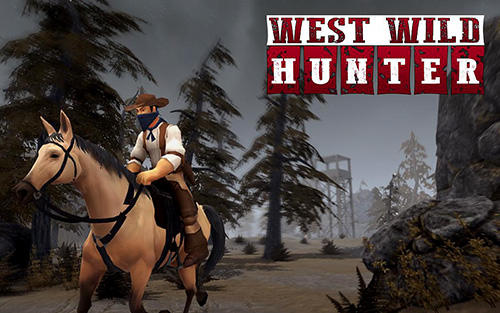 Télécharger West wild hunter: Mafia redemption. Gold hunter FPS shooter pour Android gratuit.