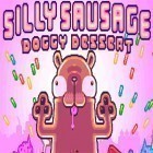 Avec le jeu Sept Etoiles 3D II pour Android téléchargez gratuitement Silly sausage: Doggy dessert sur le portable ou la tablette.