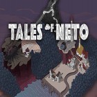 Avec le jeu Les Vers: Armegeddon pour Android téléchargez gratuitement Tales of Neto sur le portable ou la tablette.