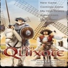 Avec le jeu Le Parc de Monstres pour Android téléchargez gratuitement Don Quichotte sur le portable ou la tablette.