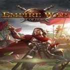 Avec le jeu Defendron pour Android téléchargez gratuitement Guerre impériale: Epoque des héros sur le portable ou la tablette.