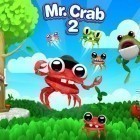 Avec le jeu Le Combat avec l'Ombre 2 pour Android téléchargez gratuitement M. Crab 2 sur le portable ou la tablette.