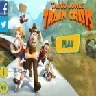 Avec le jeu Le Mitraillage des Morts pour Android téléchargez gratuitement Tadeo Jones : la Crise des Trains sur le portable ou la tablette.