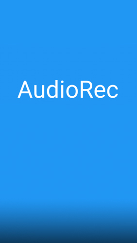 AudioRec: Dictaphone  