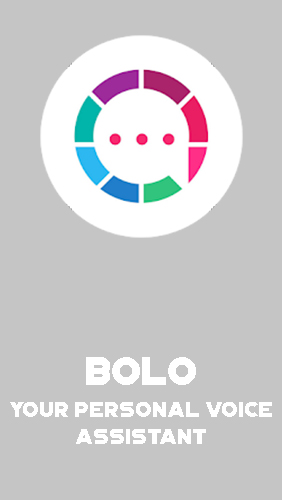 Bolo - Votre assistant personnel voix 