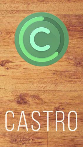 Télécharger l'app Castro gratuit pour les portables et les tablettes Android.