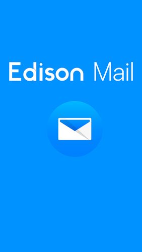 Télécharger l’app Bureaux  Edison Mail - Mail rapide et sécurisé  gratuit pour les portables et les tablettes Android.