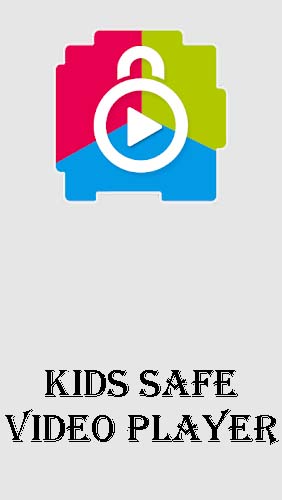 Télécharger l’app Audio et vidéo Lecteur vidéo pour enfants - Contrôle parental YouTube  gratuit pour les portables et les tablettes Android.