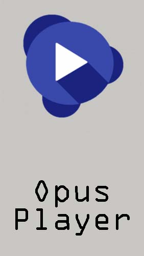 Opus player - WhatsApp recherche audio et organiseur 