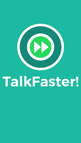 Télécharger l’app Messagerie TalkFaster! gratuit pour les portables et les tablettes Android.