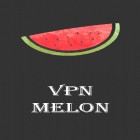 Avec l'app Editeur de photo: Collage  pour Android téléchargez gratuitement VPN Melon sur le portable ou la tablette.
