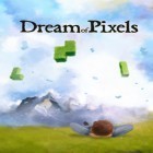 Avec le jeu Montagnes russes: Magnat  pour iPhone téléchargez Les Rêves des Pixels ipa gratuitement.