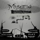 Avec le jeu L'Homme de Fer 2 pour iPhone téléchargez Miseria ipa gratuitement.