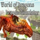 Avec le jeu Aube des immortels pour iPhone téléchargez Monde des dragons: Simulateur du dragon ipa gratuitement.