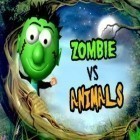 Avec le jeu Ninja de Fruit pour iPhone téléchargez Les Zombies contre Les Animaux ipa gratuitement.