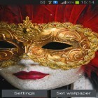 Outre le fond d'écran animé La phase du rayon pour Android téléchargez l'apk gratuit de screensaver Masque de carnaval.